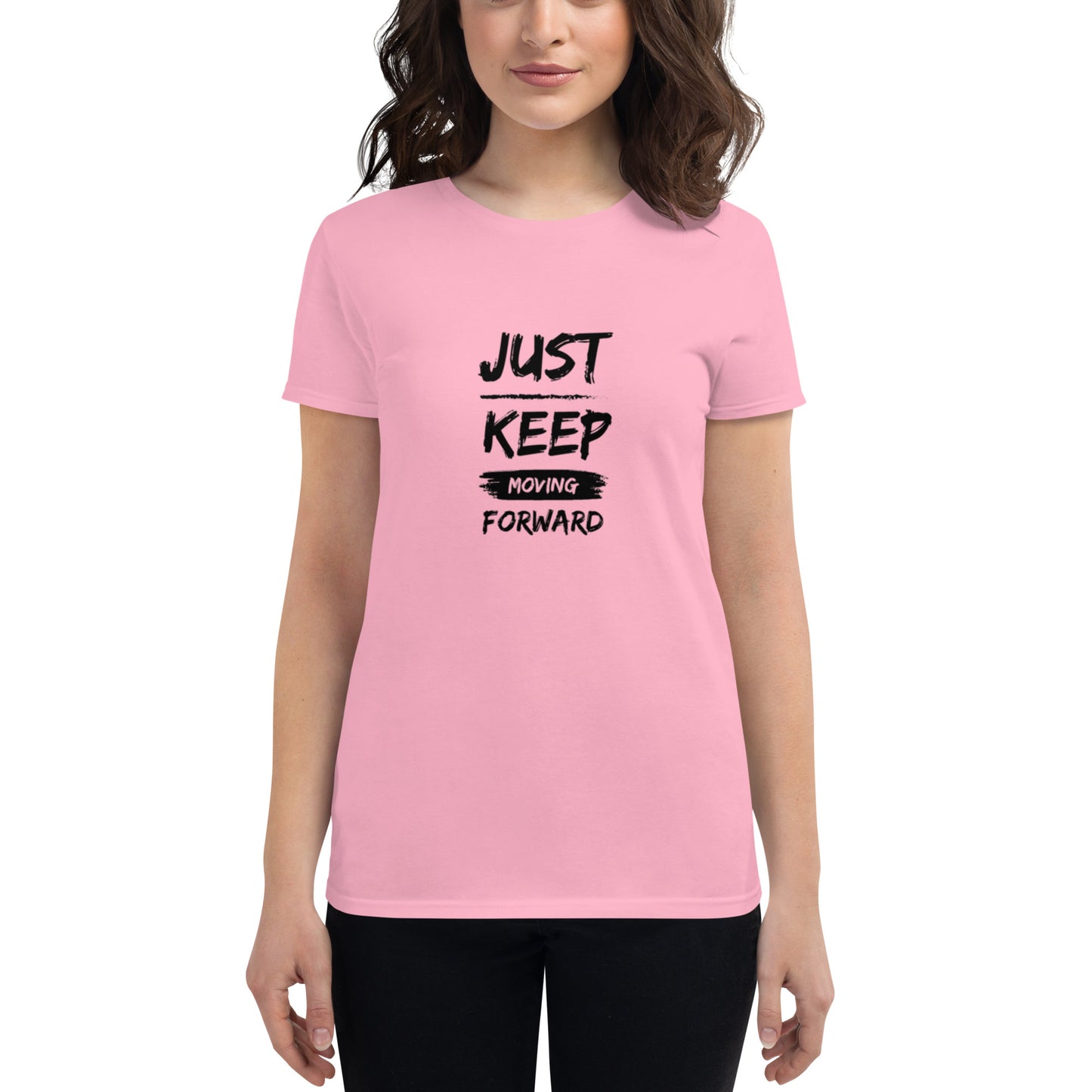 Just Keep Moving Forward T-Shirt